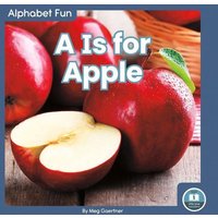 A is for Apple von North Star Editions