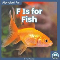 F Is for Fish von North Star Editions