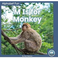 M Is for Monkey von North Star Editions