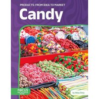 Candy: From Idea to Market von North Star Editions