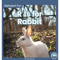 R Is for Rabbit von North Star Editions