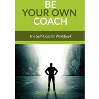 Be Your Own Coach von Notion Press