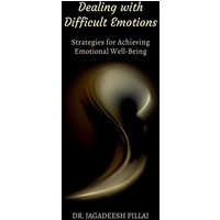 Dealing with Difficult Emotions von Notion Press