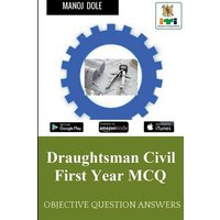 Draughtsman Civil First Year MCQ von Notion press