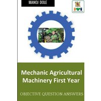 Mechanic Agricultural Machinery First Year von Notion press