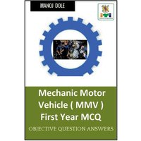 Mechanic Motor Vehicle First Year MCQ von Notion press