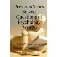 Previous Years Solved Questions of Psychology (WBCS) von Notion Press