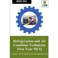 Refrigeration and Air Condition Technician First Year MCQ von Notion Press