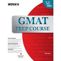 GMAT Prep Course von Nova Press