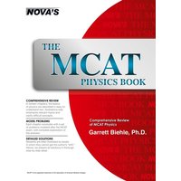 The MCAT Physics Book von Nova Press