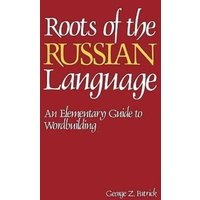 Roots of the Russian Language von McGraw-Hill Education LLC (Professional)