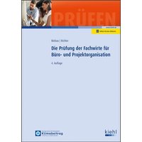 Die Prüfung der Fachwirte für Büro- und Projektorganisation von Nwb Verlag