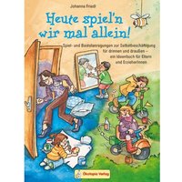 Heute spiel'n wir mal allein von Klett Kita GmbH