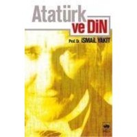 Atatürk ve Din von Ötüken Nesriyat