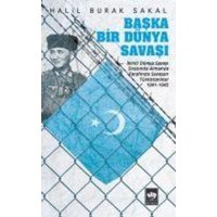 Baska Bir Dünya Savasi von Ötüken Nesriyat