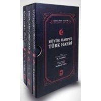 Büyük Harpte Türk Harbi von Ötüken Nesriyat