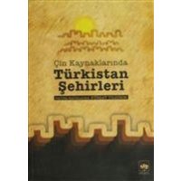 Cin Kaynaklarinda Türkistan Sehirleri von Ötüken Nesriyat