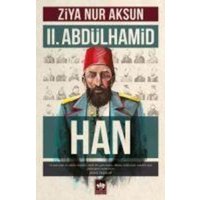 II. Abdülhamid Han von Ötüken Nesriyat