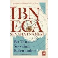 Ibn Eca Seyahatnamesi von Ötüken Nesriyat