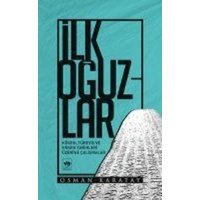 Ilk Oguzlar von Ötüken Nesriyat