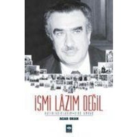 Ismi Lazim Degil von Ötüken Nesriyat