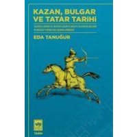 Kazan Bulgar ve Tatar Tarihi von Ötüken Nesriyat