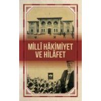 Milli Hakimiyet ve Hilafet Kolektif von Ötüken Nesriyat