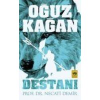 Oguz Kagan Destani von Ötüken Nesriyat