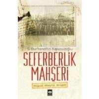 Seferberlik Mahseri von Ötüken Nesriyat