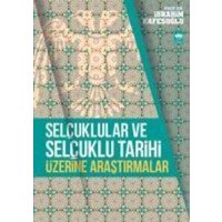 Selcuklular ve Selcuklu Tarihi Üzerine Arastirmalar von Ötüken Nesriyat