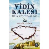 Vidin Kalesi von Ötüken Nesriyat