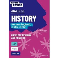 Oxford Revise: AQA GCSE History: Norman England, c1066-c1100 von Oxford University Press Trade