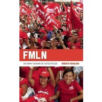 Fmln: Un Gran Tsunami de Votos Rojos von Ocean Press