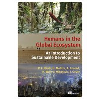 Humans in the Global Ecosystem von Oekom verlag