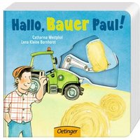 OETINGER 978-3-7891-0452-7 Hallo, Bauer Paul! OETINGER 978-3-7891-0452-7 Hallo, Bauer Paul! von Oetinger
