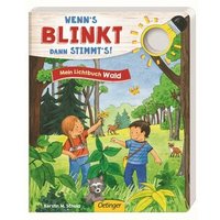 OETINGER 978-3-7891-0871-6 Wenn´s blinkt, dann stimmt´s! Mein Lichtbuch Wald von Oetinger