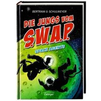 OETINGER 978-3-7891-2031-2 Die Jungs vom S.W.A.P. Space Agents von Oetinger