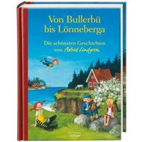 OETINGER 978-3-7891-4171-3 Von Bullerbü bis Lönneberga Die schönsten Geschichten von Astrid Lindgren von Oetinger