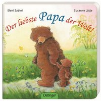 OETINGER 978-3-7891-7350-9 Der liebste Papa der Welt! von Oetinger