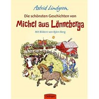 OETINGER 9783789109287 Lindgren, Astrid Die schönsten Geschichten von Michel aus Lönneberga Vier Bilderbuch-Geschichten im Sammelband OETINGER 9783789109287 Lindgren, Astrid Die schönsten Geschichten von Michel aus Lönneberga Vier Bilderbuch-Geschichten im Sammelband von Oetinger
