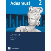 Adeamus! - Ausgabe A - Latein als 2. Fremdsprache von Oldenbourg Schulbuchverlag