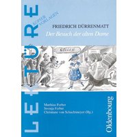 Friedrich Dürrenmatt: Der Besuch der alten Dame von Oldenbourg Schulbuchverlag