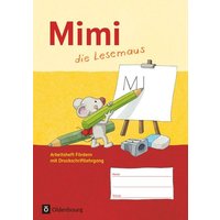 Mimi, die Lesemaus - Ausgabe F. Arbeitsheft Fördern von Oldenbourg Schulbuchverlag