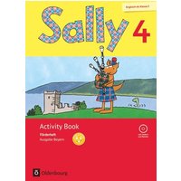 Sally 4. Schuljahr. Activity-Book: Förderheft mit Audio-CD. Ausgabe Bayern (Neubearbeitung) - Englisch ab Klasse 3 von Oldenbourg Schulbuchverlag