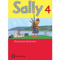 Sally - Englisch ab Klasse 3 - Ausgaben Bayern und 2014 - 4. Schuljahr von Oldenbourg Schulbuchverlag