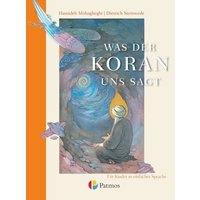 Was der Koran uns sagt von Oldenbourg Schulbuchverlag