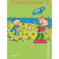 Zahlenzauber 3 Ausgabe G BW Schüler von Oldenbourg Schulbuchverlag