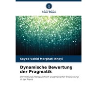 Dynamische Bewertung der Pragmatik von Verlag Unser Wissen