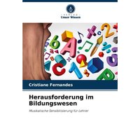 Herausforderung im Bildungswesen von Verlag Unser Wissen