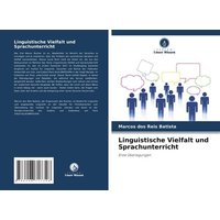 Linguistische Vielfalt und Sprachunterricht von OmniScriptum